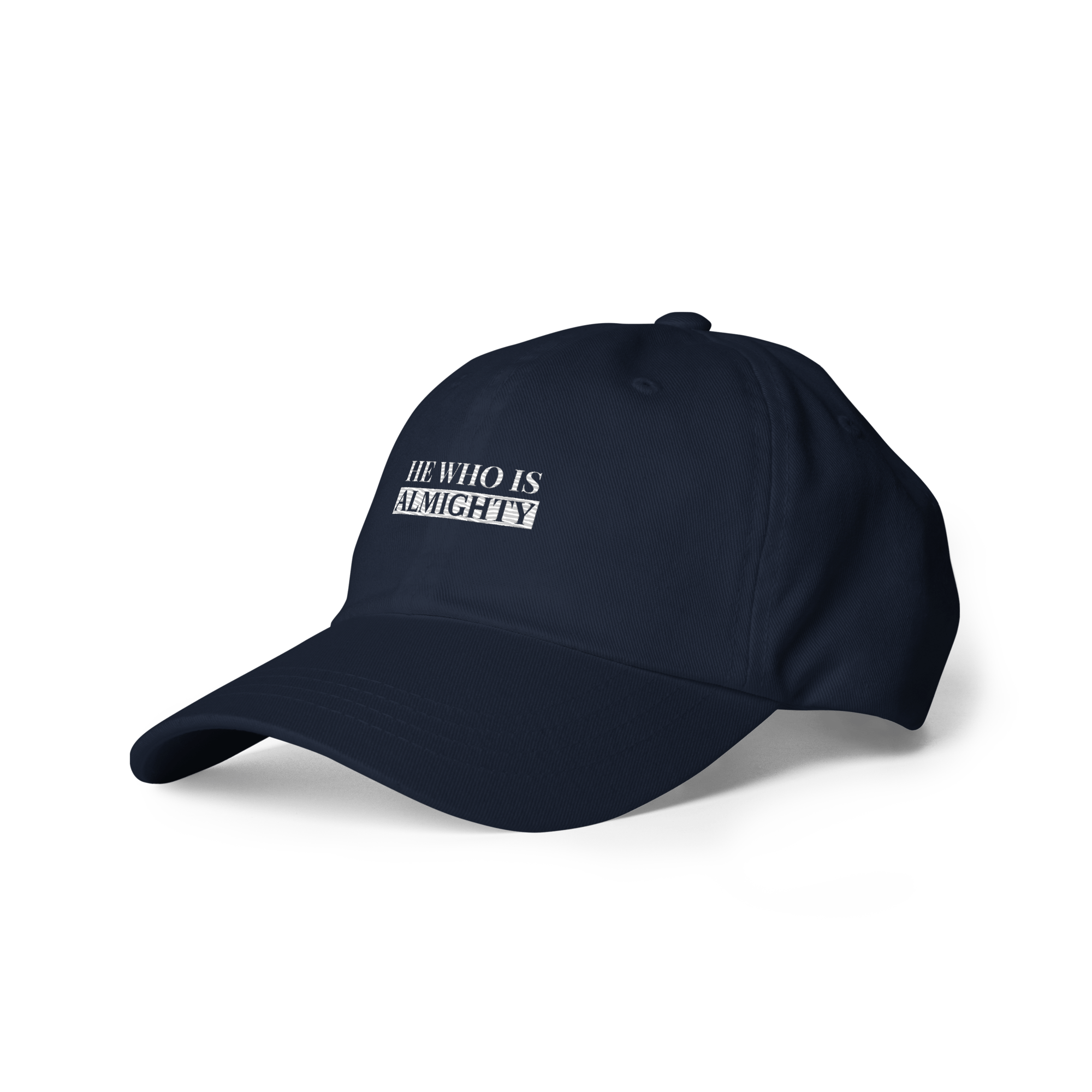 He Who Is Amighty Dad Hat - He Who Is Almighty