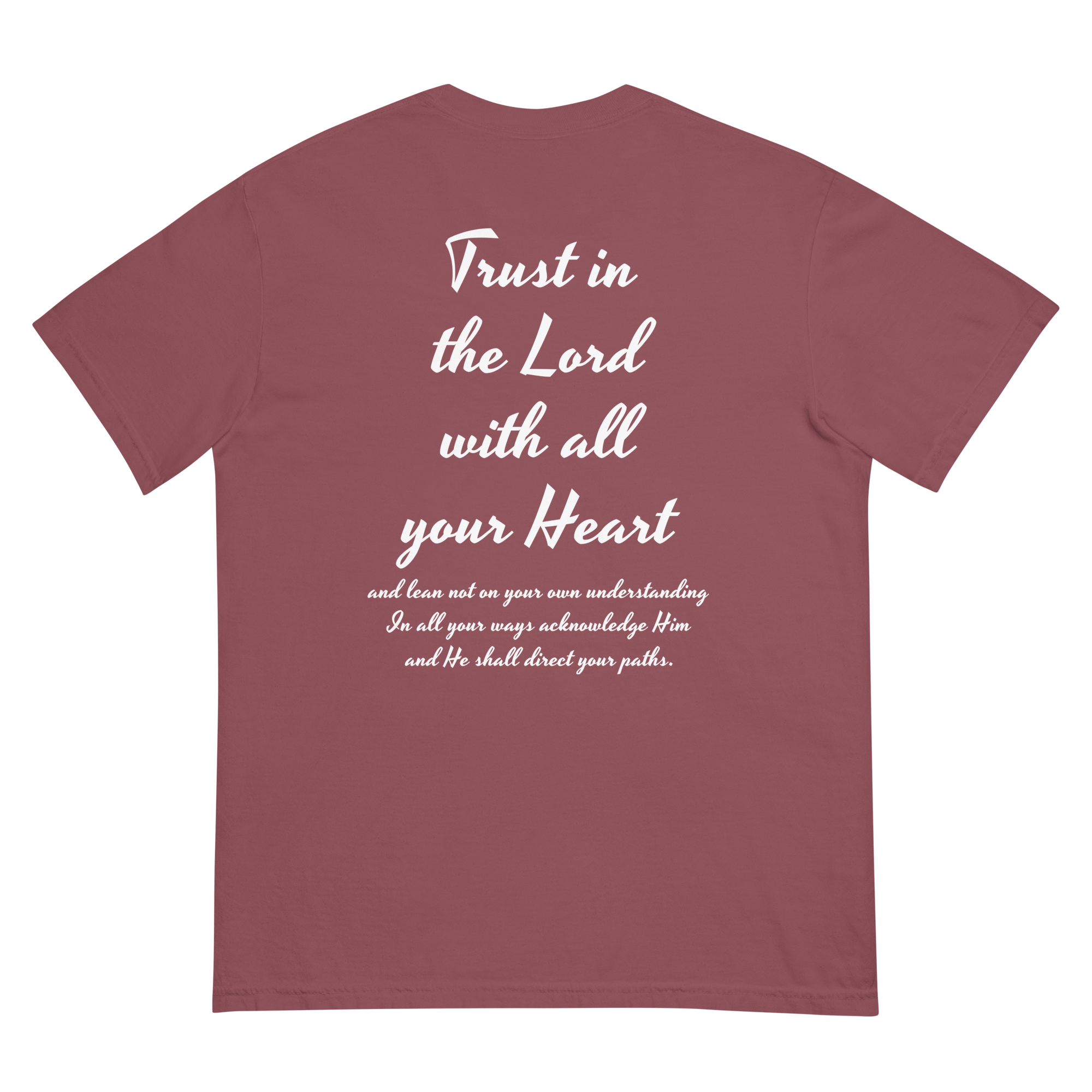 Proverbs 3: 5 - 6 T - Shirt - He Who Is Almighty