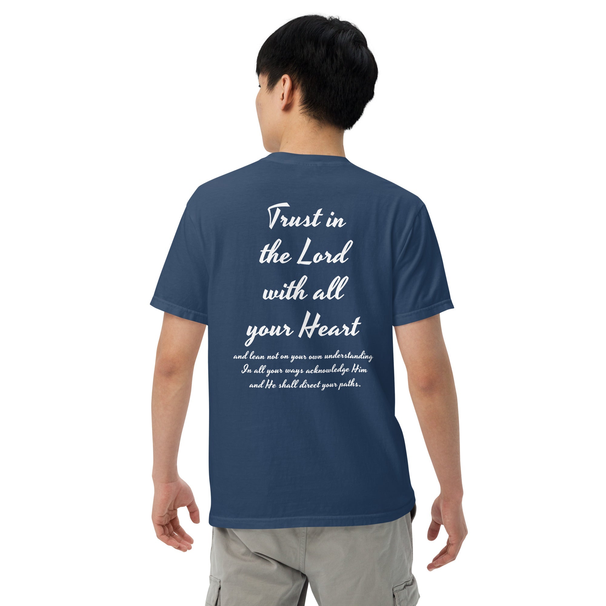 Trust In The Lord With All Your Heart T - Shirt - He Who Is Almighty