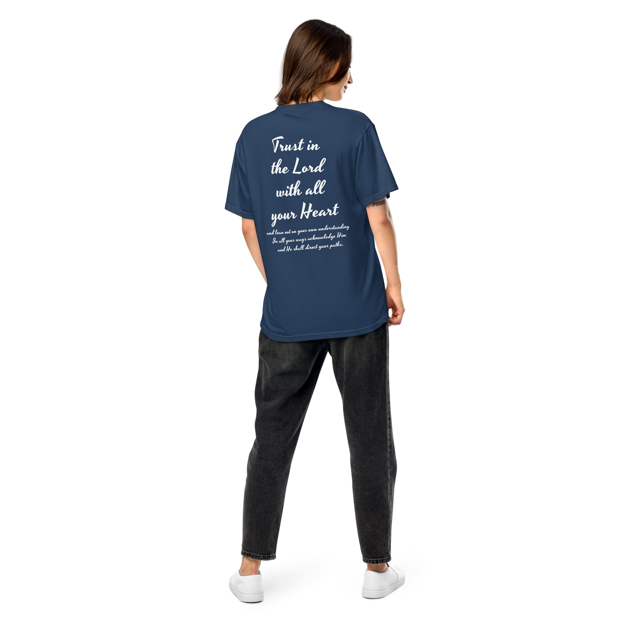 Trust In The Lord With All Your Heart T - Shirt - He Who Is Almighty